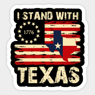 I Stand With Texas, Support Texas Sticker